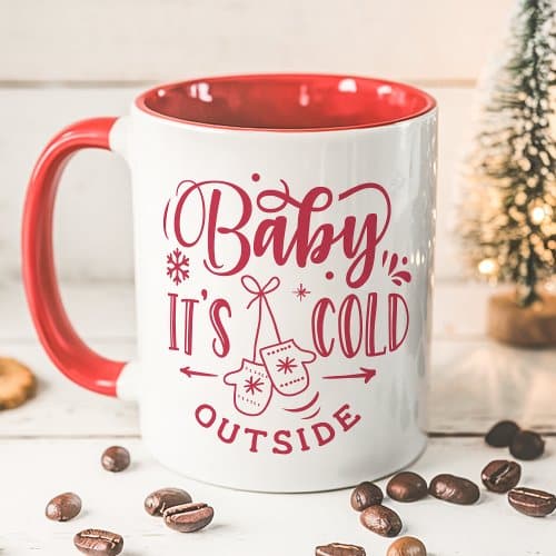 Custom Christmas Mugs | Baby It'S Cold Outside Red Holiday Christmas Mug