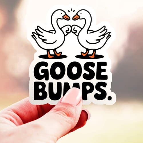 Custom Vinyl Stickers | Goosebumps Funny Goose Fist Bump Vinyl Sticker