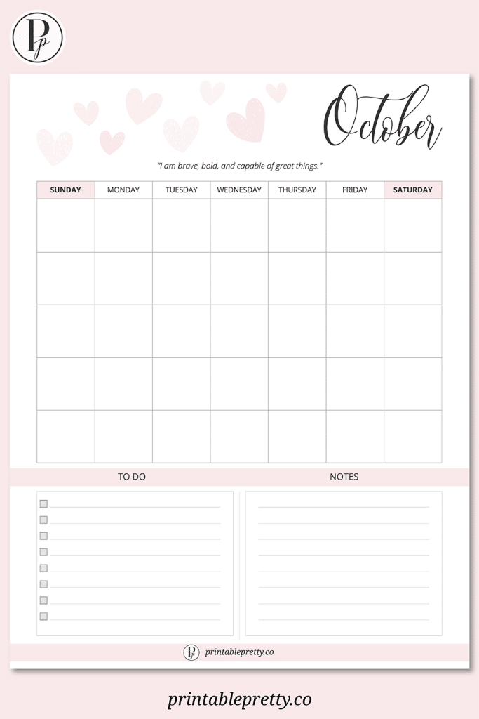 A Free Printable Undated Monthly Calendar With Soft Pink Heart Accents, A Motivational Affirmation, And Sections For To-Dos &Amp; Notes. Perfect For Goal Setting And Organization.