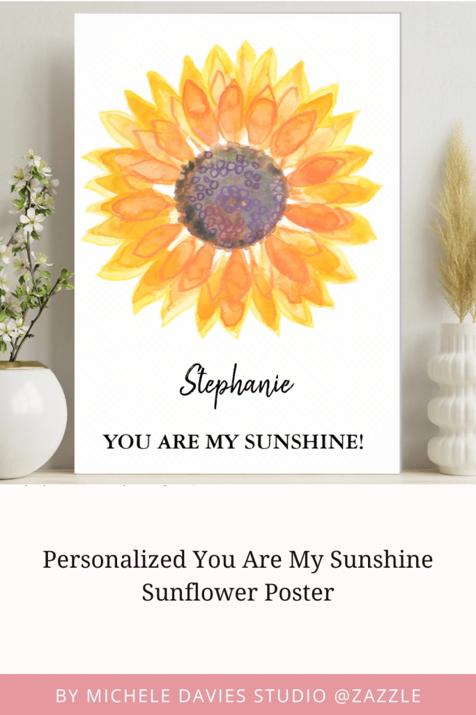 Curated Personalized Home Decor A Personalized Poster Featuring A Bright Sunflower With The Text &Quot;You Are My Sunshine&Quot; And A Custom Name.