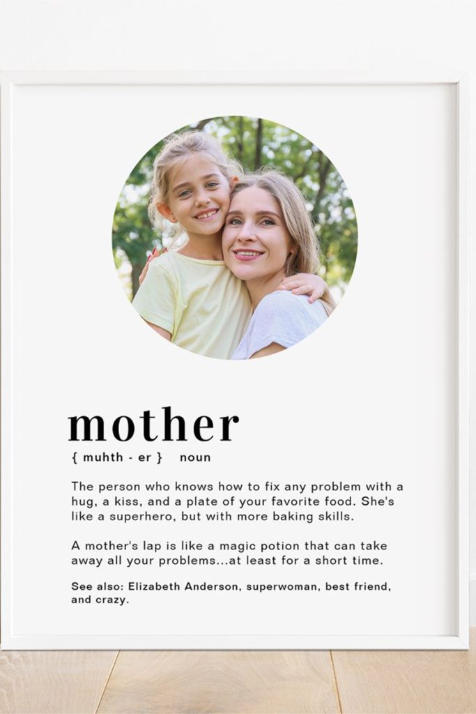 White Photo Poster Featuring A Circular Image Of Mom And Daughter, With A Humorous And Heartfelt Definition Of “Mother” Printed Below.