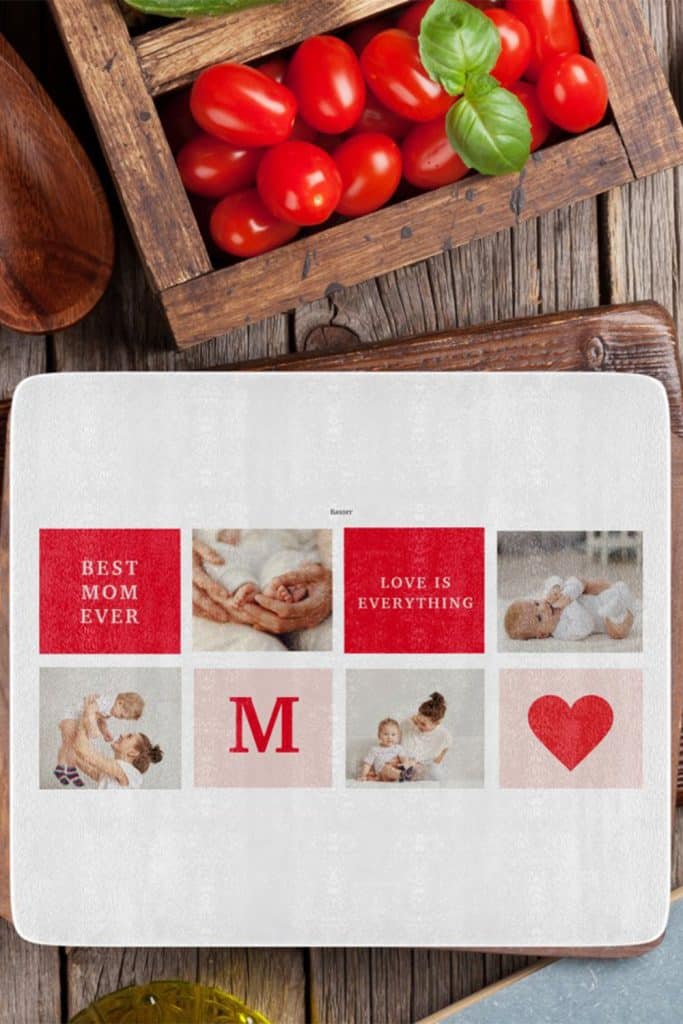 White Cutting Board With Red And Pink Photo Collage Design Including “Best Mom Ever” And “Love Is Everything” Text, Baby Photos, And A Heart Icon.
