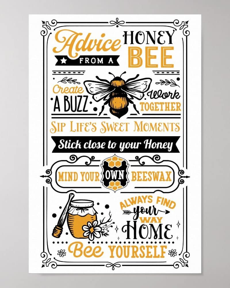 Motivational poster featuring a bee and advice-giving text.