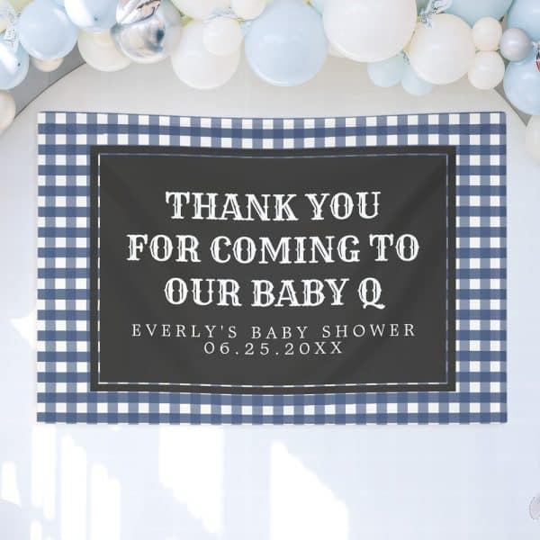 Blue And White Gingham Baby Shower Thank You Banner With The Text: Thank You For Coming To Our Baby Q, Everly'S Baby Shower, And Date.