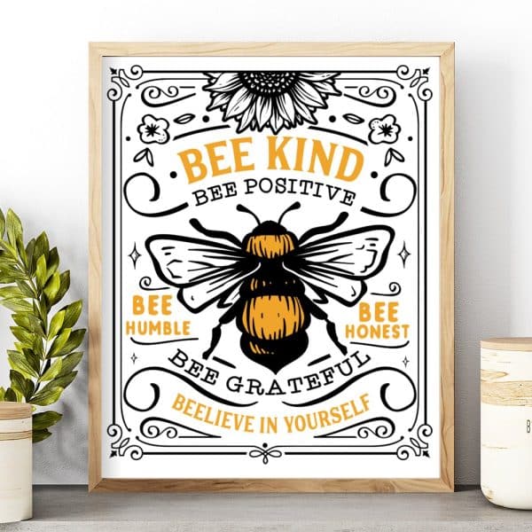 Framed Print Featuring A Bee Illustration And The Text Bee Kind, Bee Positive, Bee Humble, Bee Honest, Bee Grateful, Believe In Yourself.