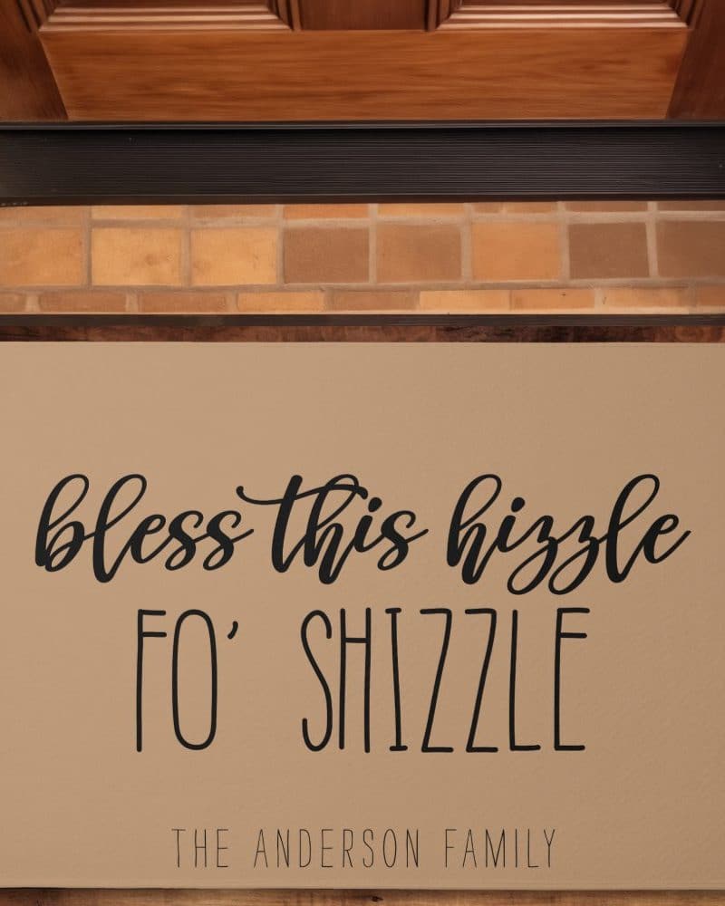 Tan doormat with the text Bless this hizzzle fo' shizzle and The Anderson Family.