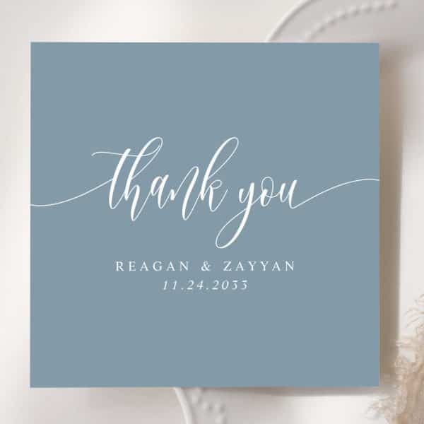 Dusty Blue Thank You Card With White Script Lettering. Reagan &Amp; Zayyan, 11.24.2033.