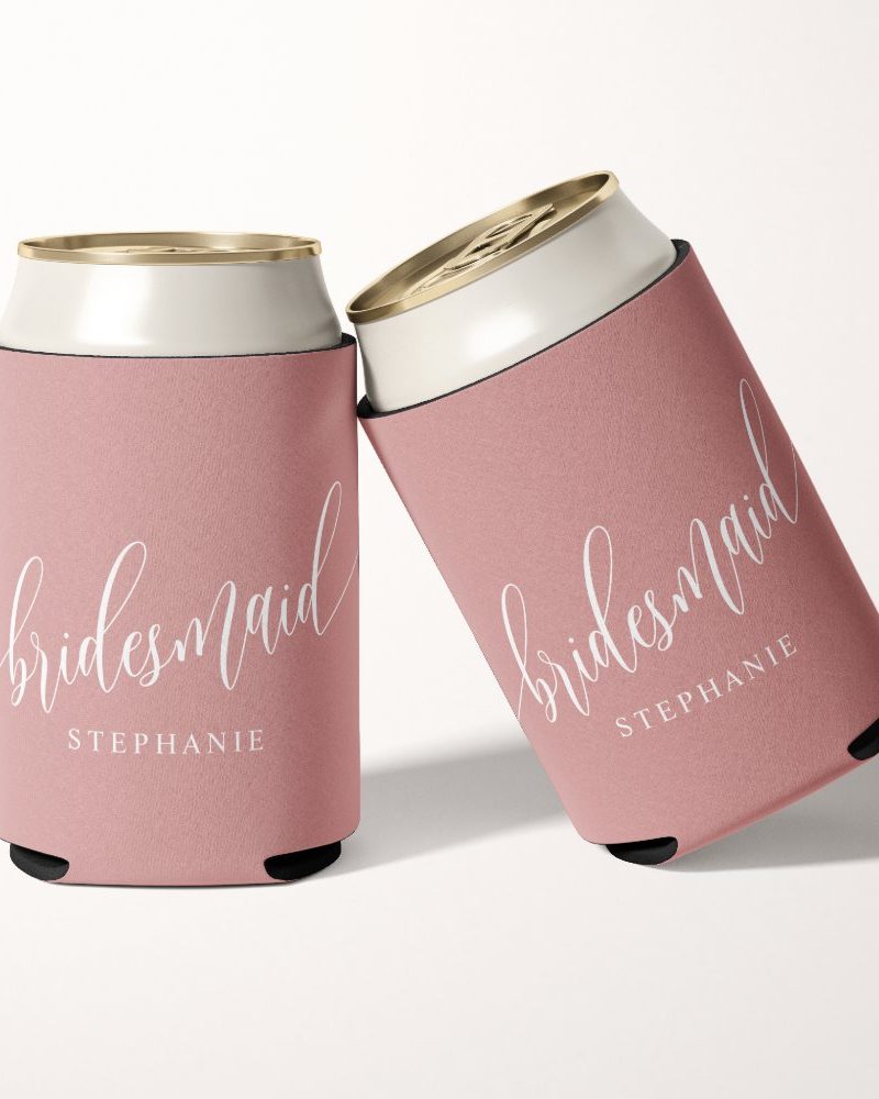 Dusty Rose Pink Bridesmaid Modern Script  Can Cooler