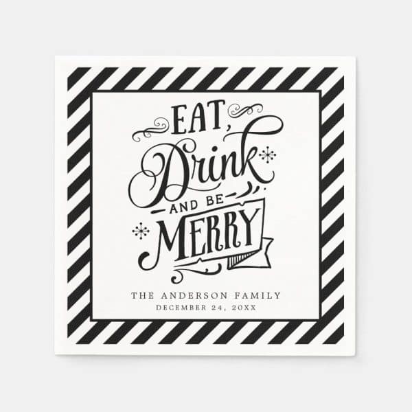 Black And White Christmas Card With A Black Striped Border, Reading Eat, Drink And Be Merry. The Anderson Family Name And Date Are At The Bottom.