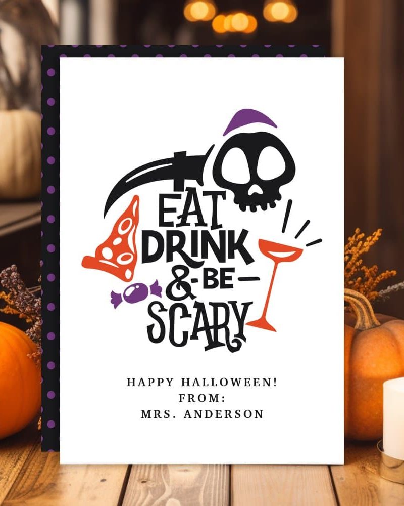 Halloween greeting card featuring a skull, scythe, candy, and martini glass with the text Eat Drink & Be Scary.