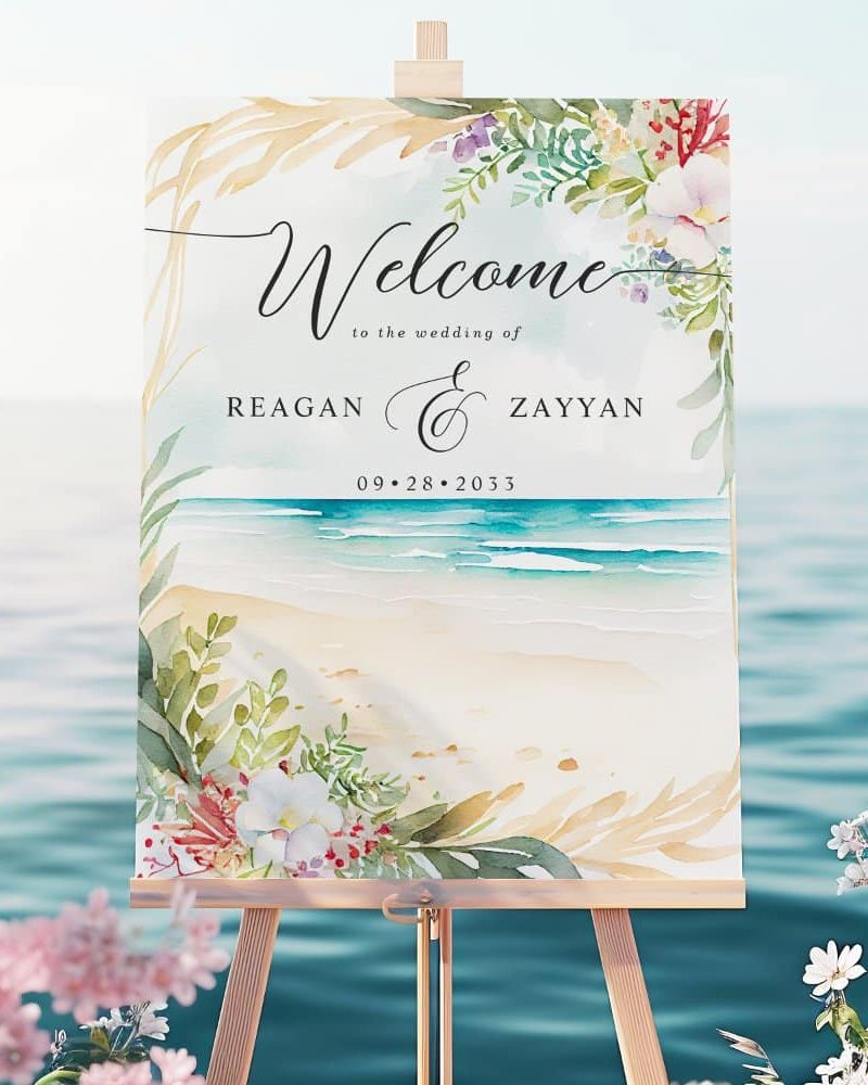 Beach wedding welcome sign for Reagan and Zayyan, September 28, 2033.