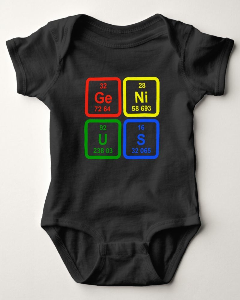 Black baby bodysuit with colorful periodic table elements spelling Genius.