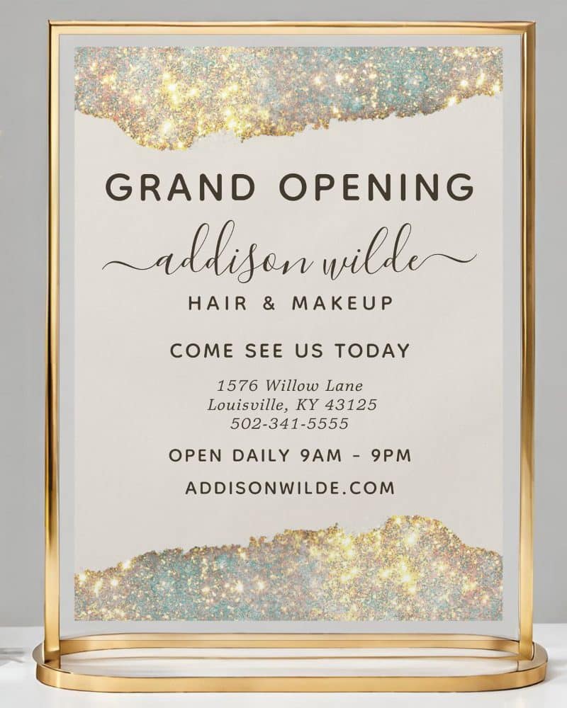 Grand opening sign for Addison Wilde Hair & Makeup, including address, phone number, and website.