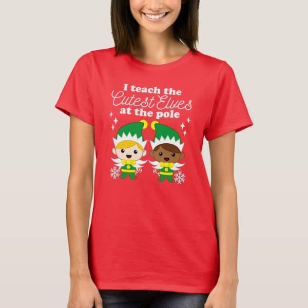 Red T-Shirt Featuring Two Cartoon Elves And The Text: I Teach The Cutest Elves At The Pole.