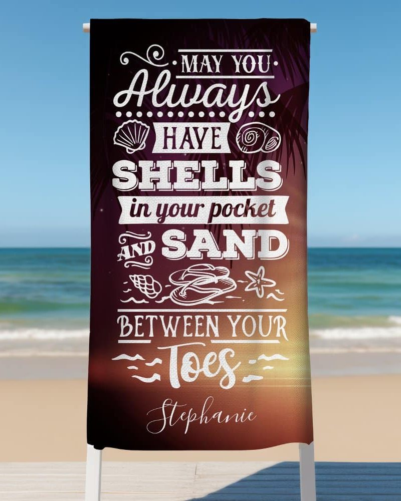 Beach towel with a beach-themed saying, personalized with the name Stephanie.