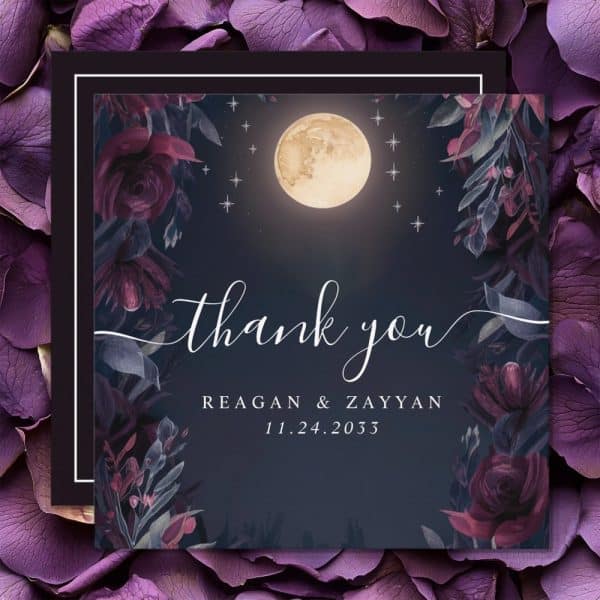 Thank You Card With Dark Floral Border, Full Moon, And Names Reagan &Amp; Zayyan, Date November 24, 2033.