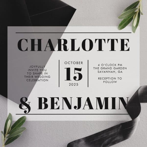 Wedding Invitation For Charlotte And Benjamin, October 15, 2025, At The Grand Garden In Savannah, Georgia.