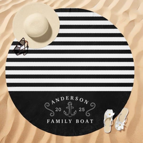 Black And White Striped Round Beach Towel With The Name Anderson, An Anchor, And The Words Family Boat.