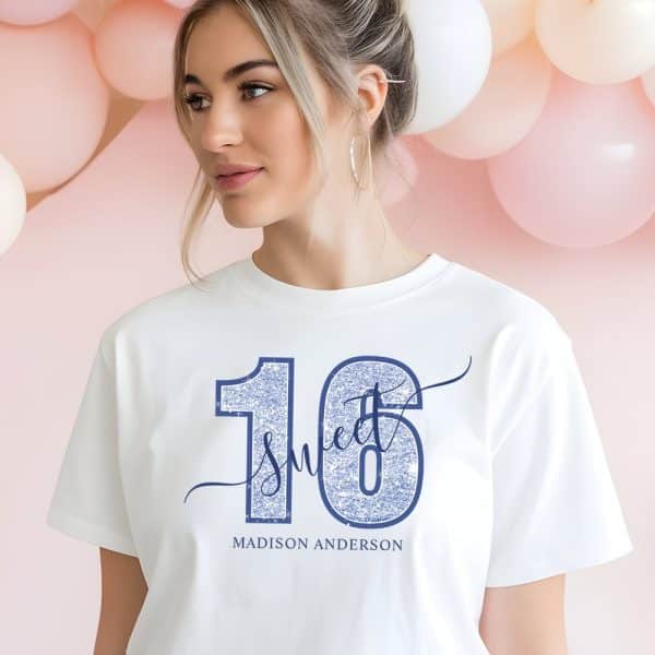 Woman Wearing A White Shirt With Glitter-Style Sixteen And The Word Sweet Printed On It. The Name Madison Anderson Is Printed Below.