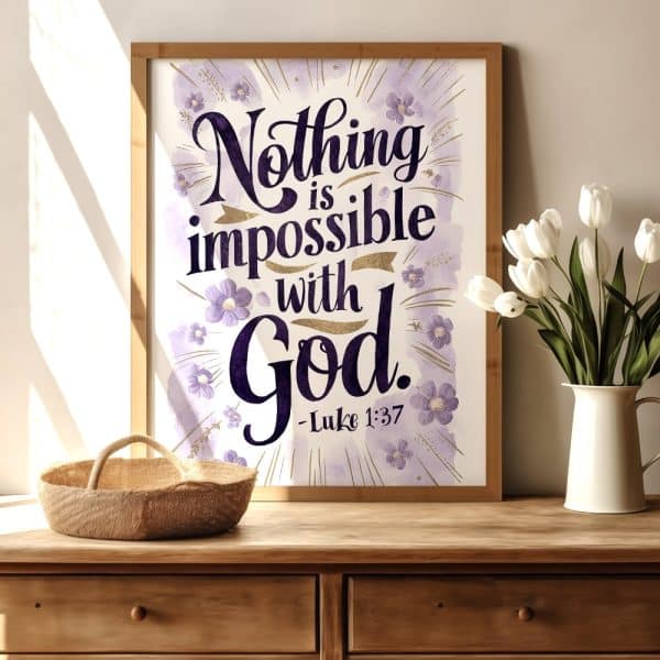 Framed Print With The Text Nothing Is Impossible With God, Luke 1:37.