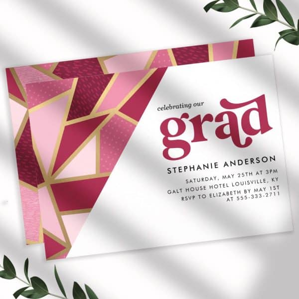 Graduation Invitation For Stephanie Anderson With A Geometric Pink And Gold Design.