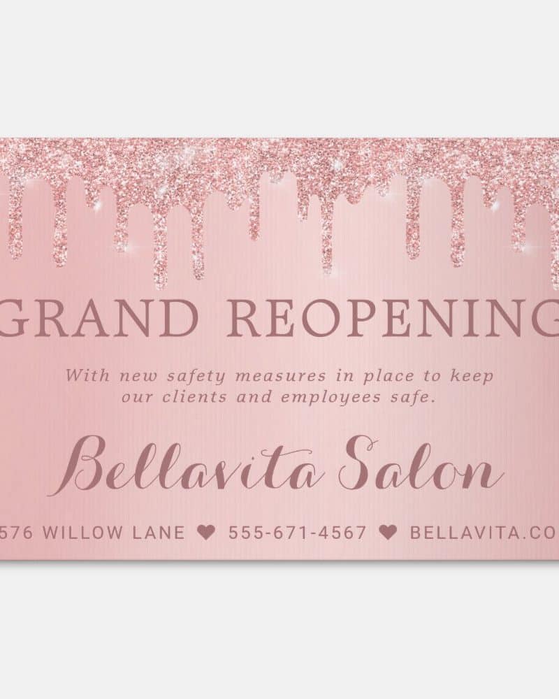 Rose Gold Glitter Drips Salon Grand Opening Sign