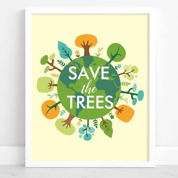A Framed Poster With A Green Earth Encircled By Stylized Trees And The Words Save The Trees.