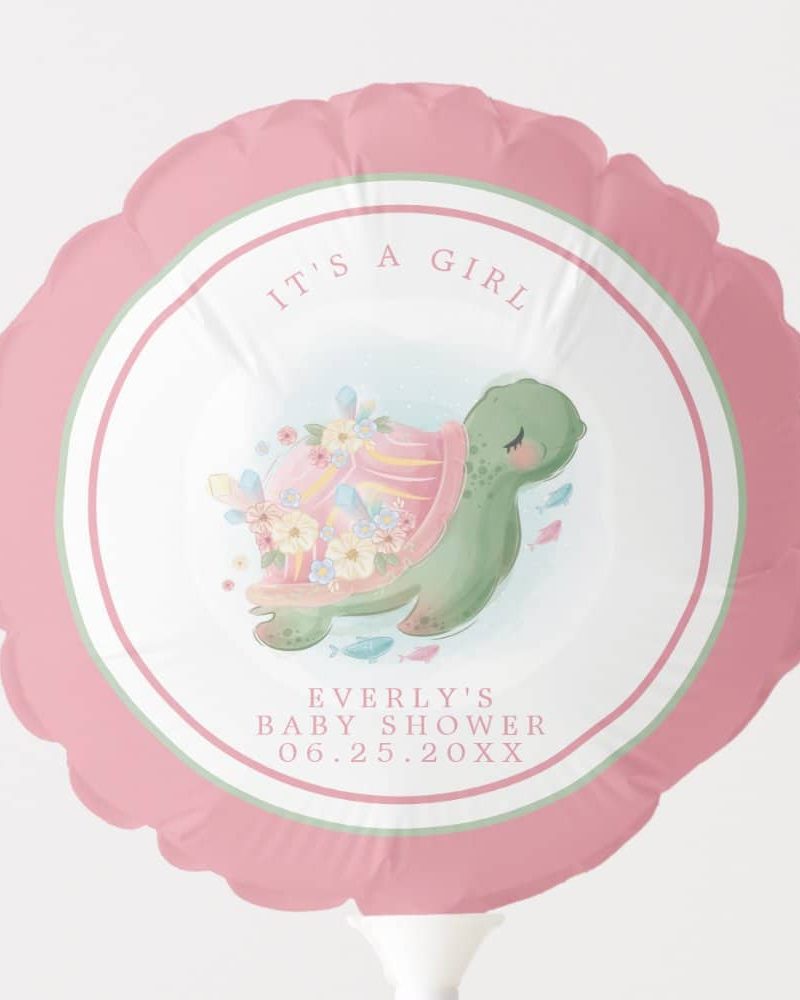 Pink balloon with a sea turtle adorned with flowers and crystals; text says Its a girl, Everly's Baby Shower, and date.