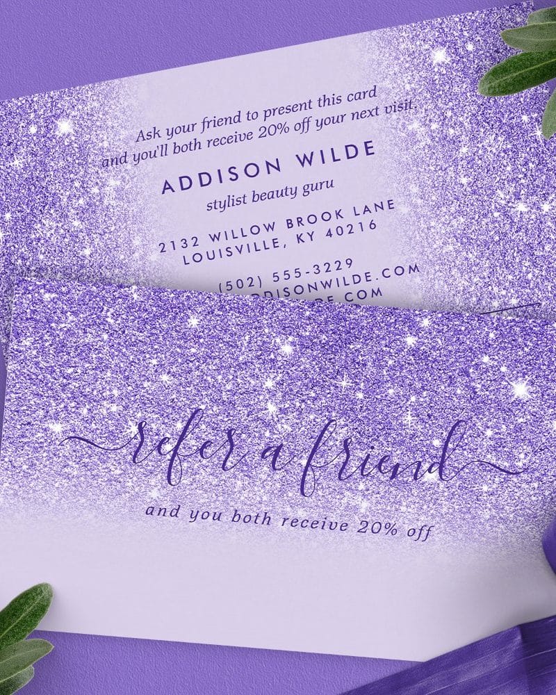 Purple glitter referral card for Addison Wilde, stylist. Offers 20% off for both referrer and friend.