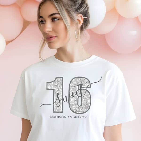 Woman Wearing A White T-Shirt With A Silver Glitter Sixteen And The Word Sweet. The Name Madison Anderson Is Printed Below.