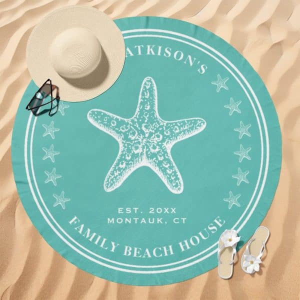 Teal Round Beach Towel Featuring A Large White Starfish And The Words Atkinsons Family Beach House.