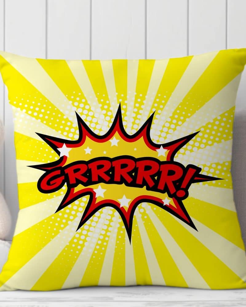 Yellow square pillow with a red comic book style GRRRRR! explosion graphic.