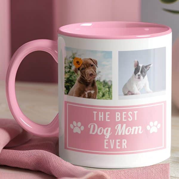 Pink Coffee Mug Featuring Two Puppy Photos And The Text, The Best Dog Mom Ever.