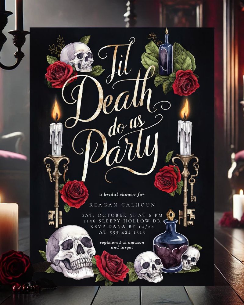 A dark bridal shower invitation with the text Til Death Do Us Party, surrounded by skulls, red roses, candles, and keys.