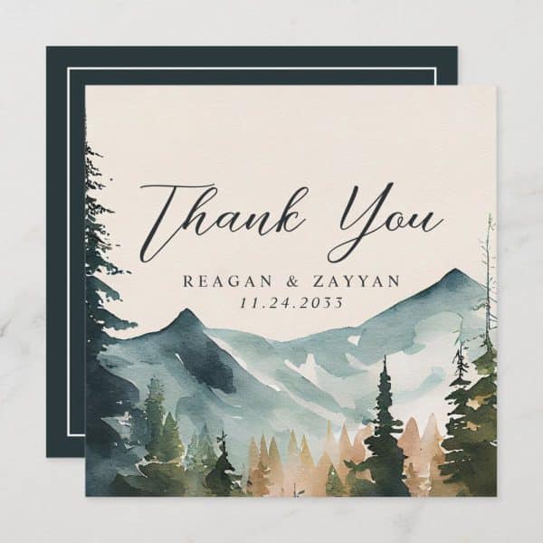A Watercolor Painting Of Mountains And Pine Trees On A Cream Thank You Card With The Names Reagan &Amp; Zayyan And The Date 11.24.2033.