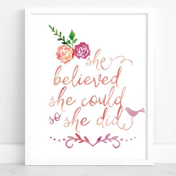 Framed Watercolor Print With The Inspirational Quote She Believed She Could So She Did, Adorned With Flowers And A Bird.